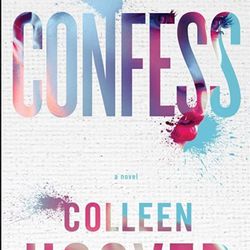 Confess By Colleen Hoover 