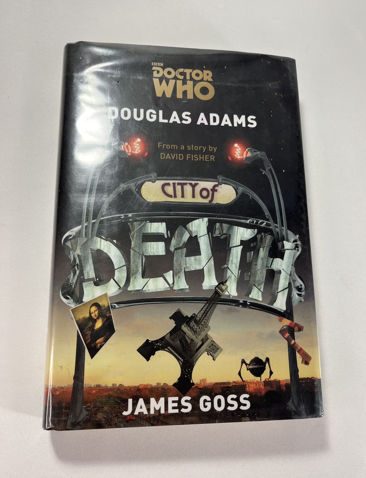 Doctor Who: City of Death by Douglas Adams and James Goss 2015 Hardback