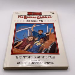 The Boxcar Children Special No. 6 The Mystery at the Fair