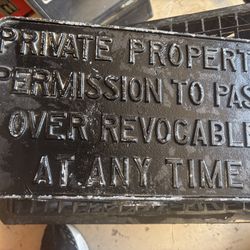 Antique Cast Iron Railroad Private Property Permission Sign Plaque.