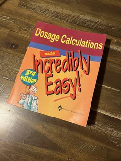 Dosage Calculations Made easy