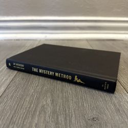 The Mystery Method: Mastering the Art of Social Dynamics
