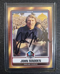 2006 Topps John Madden Autographed Card (Oakland Raiders) – $150