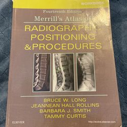 Merrill’s Atlas Of Positioning & Procedures Workbook Fourteenth Edition