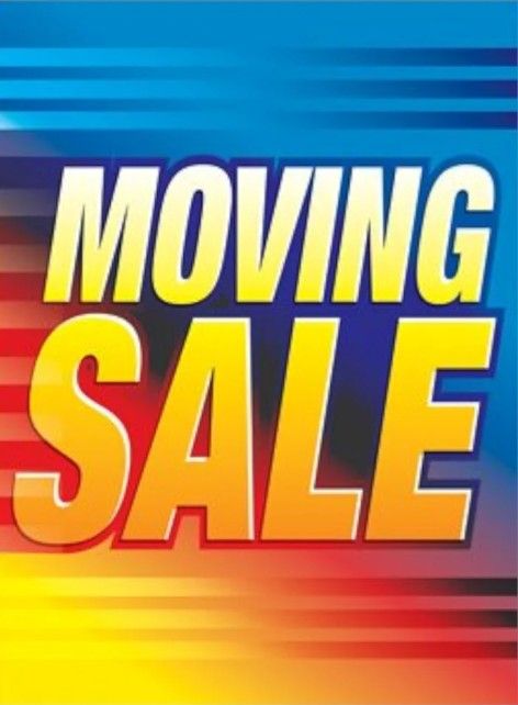 Moving  SALE. 