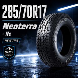 🔥 285/70R17 Neoterra - Ne Tires 🔥
