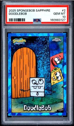 2025 Topps Chrome Spongebob, Doodlebob Blue Sapphire, PSA 10,