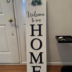 Welcome Home Beautiful Sign. Mint.