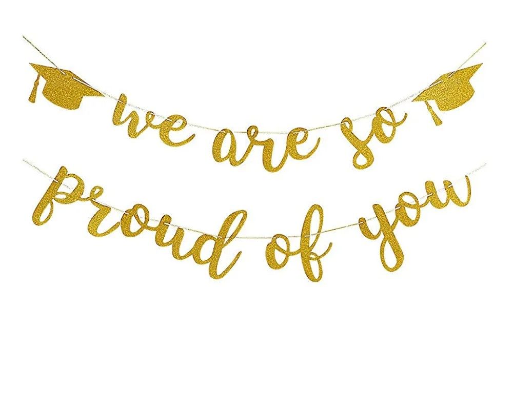 "we are so proud of you" Banner, Gold Glittery Graduation Caps/Grad Party Decor