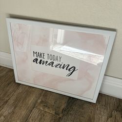 Wall Art | Make Today Amazing Framed 