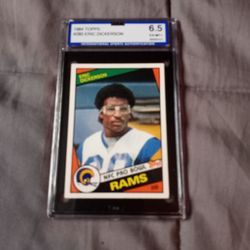 1984 Eric Dickerson, grade 6.5 Ex-Mt+