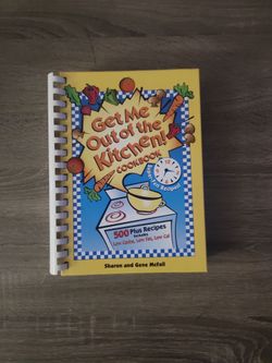 Get Me Out of the Kitchen! Cookbook