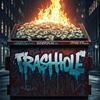 Trashhole
