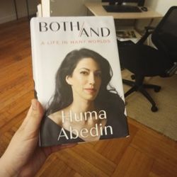 Both/ And By Huma Abedin. Book