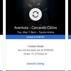 Aventura Cerrando Ciclos Tour This Tuesday Sec 109  Row C Seat 1 And 2