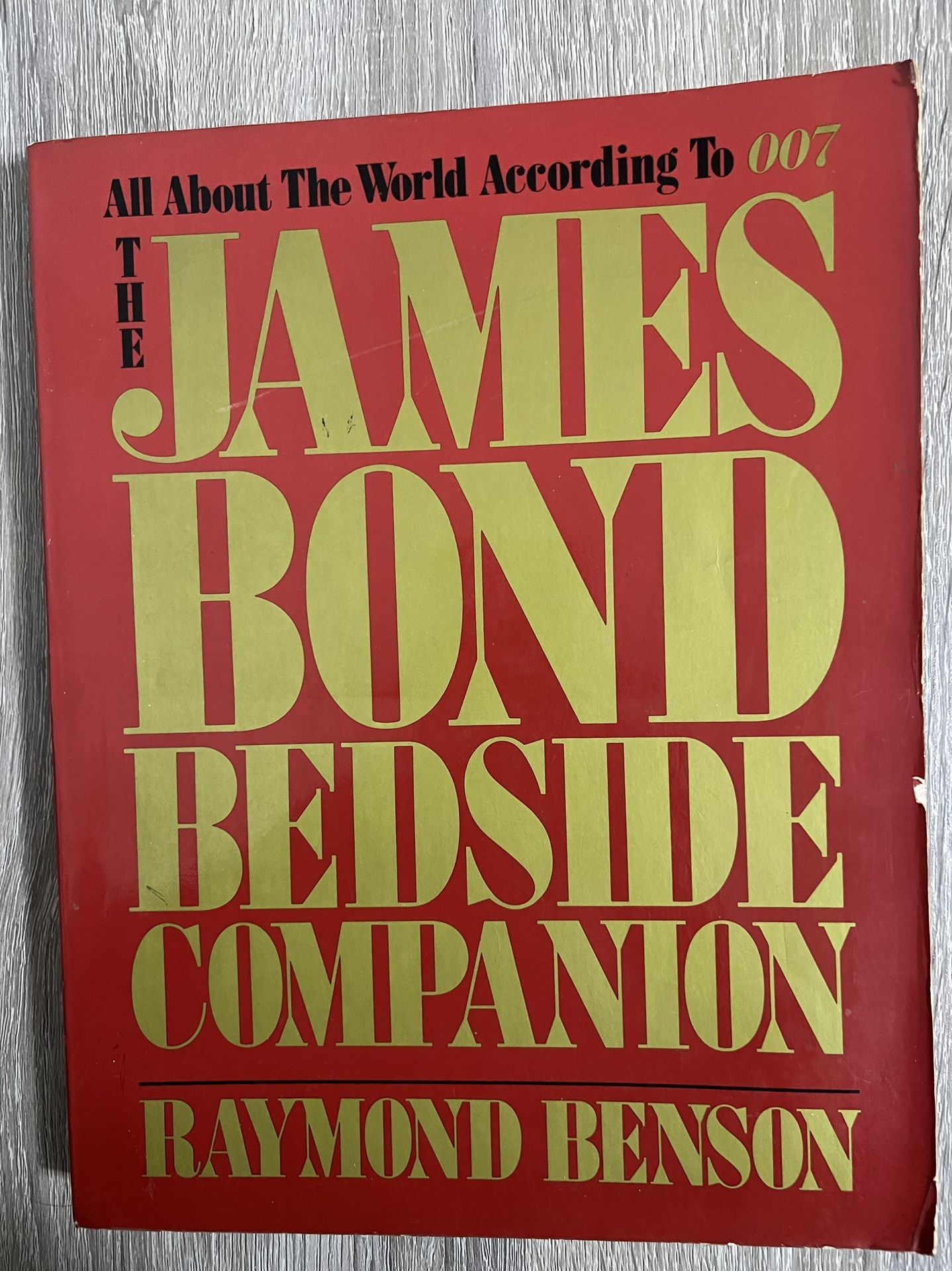 Vintage 1984 “All About The James Bond Bedside Companion” By Raymond Benson