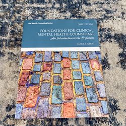 Foundations for Clinical Mental Health Counseling: An Introduction to the Profession 3rd Edition