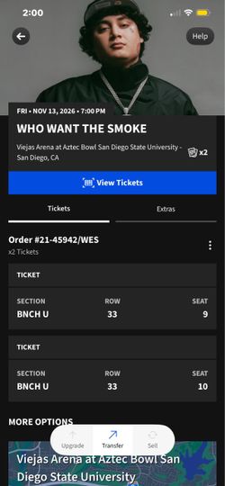 2x Who Want The Smoke Concert Tickets