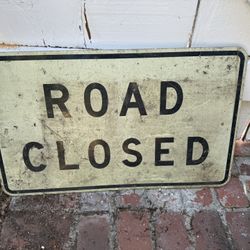 Road Closed Metal Sign