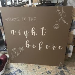 Brown Rehearsal Dinner Sign