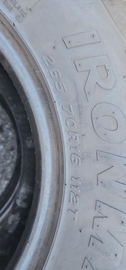 2 tires  265/70/16; Ironman Tires.