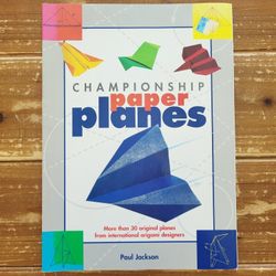 'CHAMPIONSHIP PAPER PLANES' PAPERBACK ORIGAMI BOOK