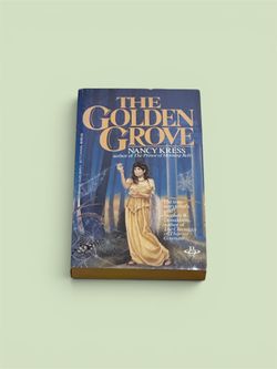 The Golden Grove by Nancy Kress, first published in 1984