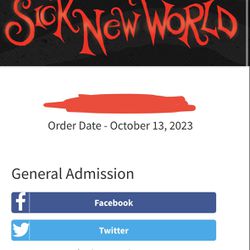 Sick New world - General Admission (2 Tickets)