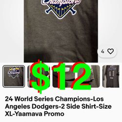 24 World Series Champions-Los Angeles Dodgers-2 Side Shirt-Size XL-Yaamava Promo