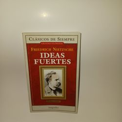 Libro Ideas Fuertes De Friedrich Nietzsche 