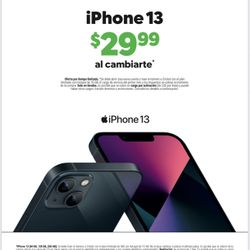 Cámbiate Hoy Y Llévate El iPhone 13 X Solo $29.99!