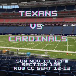 2 Texans Vs Cardinals Game Tickets