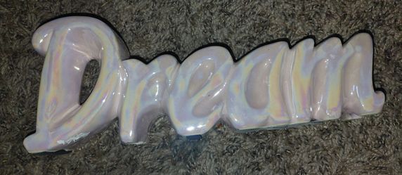 Iridescent Dream Ceramic 3D Sign/Tabletop Decor