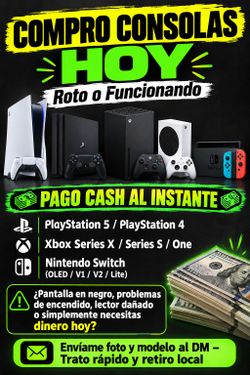 🎮 COMPRO CONSOLAS ROTA O FUNCIONANDO 💵 PAGO CASH HOY