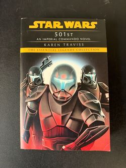 Star Wars: Imperial Commando: 501st By Karen Traviss