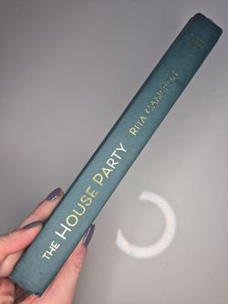 The House Party: A Novel Hardcover By Rita Cameron