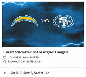 TIXS CHARGERS vs 49ers