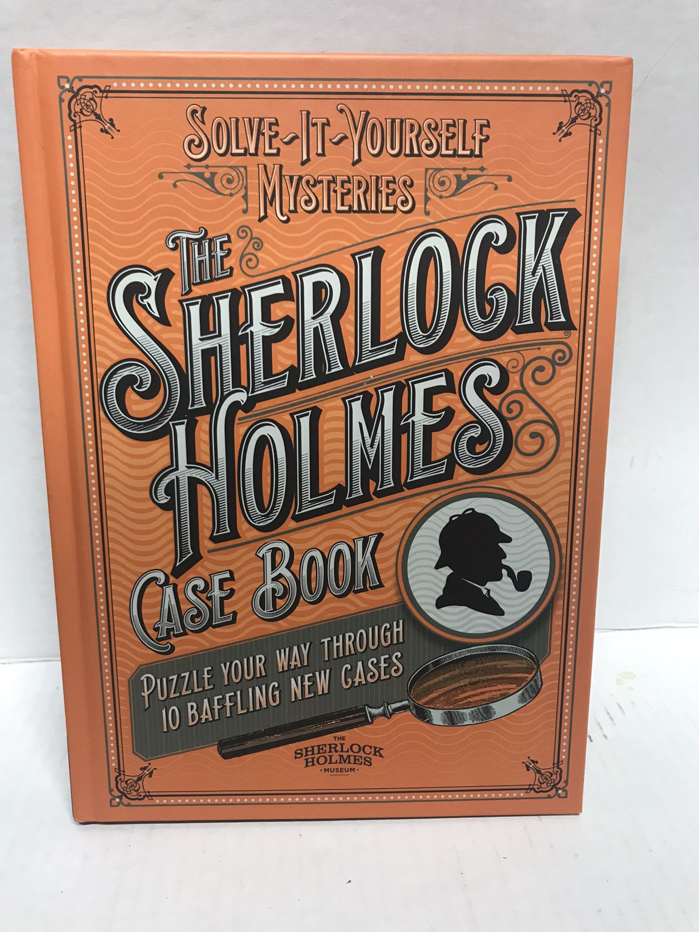 Solve it yourself mysteries, the Sherlock Holmes case book