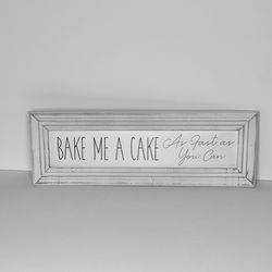 Gingerbread Man Bake Me A Cake As Fast As You Can Whitewash Wooden Wall Decor 