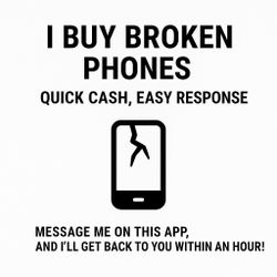 I Buy Broken Phones — iPhones & Androids 📱