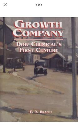 Growth Company Dow Chemicals first Century Book EN Brandt
