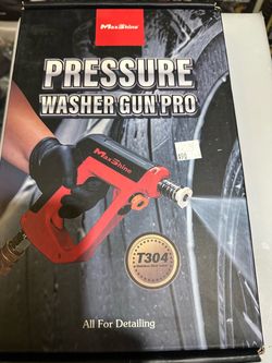 Maxshine pressure washer gun pro $90 (financing available)