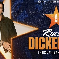 Russel Dickerson houston rodeo tickets