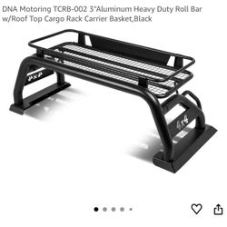 New in box DNA Motoring TCRB-002 3"Aluminum Heavy Duty Roll Bar w/Roof Top Cargo Rack Carrier Basket,Black   Truck Bed Roll Bar+Cargo Basket 15-19 Toy