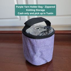 Purple Yarn Holder Bag - Zippered Knitting Storage