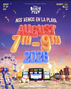 Baja beach Fest Tickets (2) (GA+ 3 Day) tickets SHIPPING SOON!