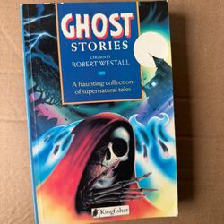 "Ghost Stories - Robert Westall (Kingfisher)"
