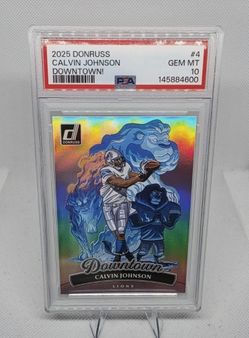 2025 PANINI DONRUSS DOWNTOWN! #4 CALVIN JOHNSON PSA 10 Last Year!!