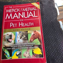 The Merck/Merial Manual for Pet Health: The complete pet health resource soft cover
