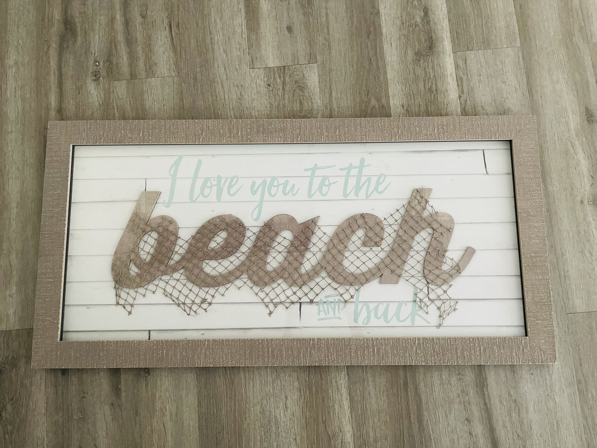 I Love You To The Beach And Back Picture -new 39X19 And 1/2 $10